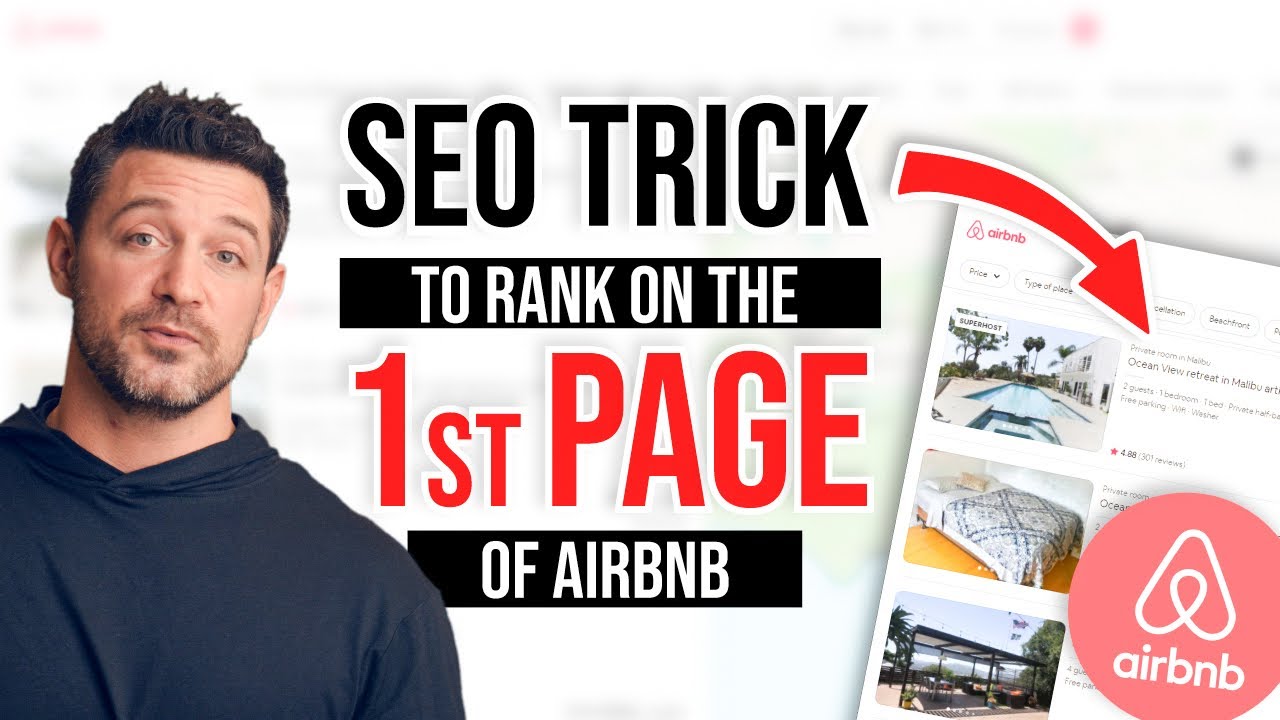Rank on the 1st Page of Airbnb and Stay There With An SEO Trick