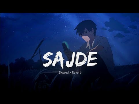 Tu Chahat Mohabbat Ibadat | Sajde - Slowed and Reverb | lofi remix