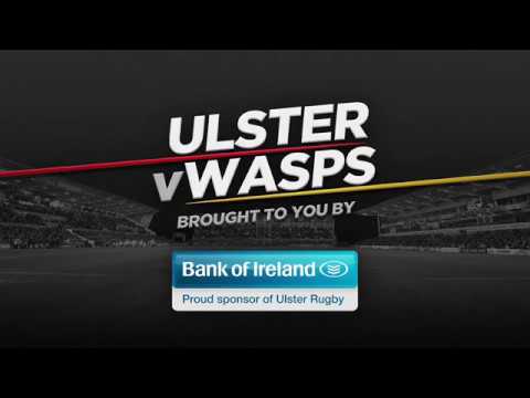 Ulster v Wasps friendly highlights