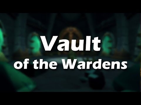 Vault of the Wardens // Mythic+9