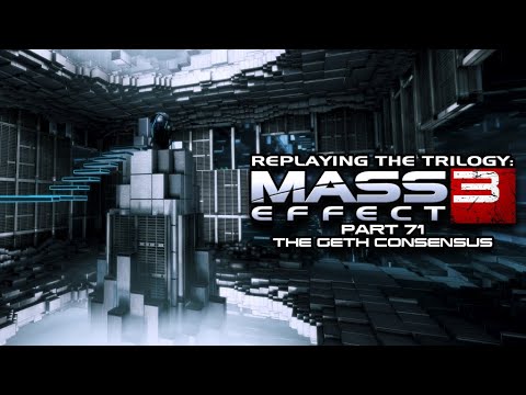 Mass Effect 3 (Part 71) The Geth Consensus - (Retro Game Playthrough)