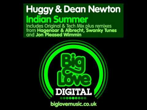 Huggy & Dean Newton - Indian Summer (Jon Pleased Wimmin Remix)