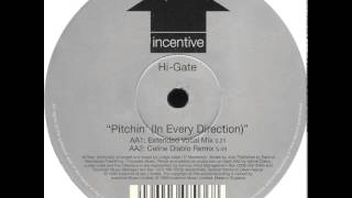 Hi-Gate - Pitchin' (In Every Direction) (Celine Diablo Remix)