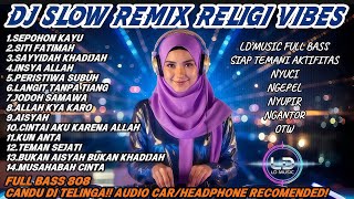 Download lagu SEPOHON KAYU,SITI FATIMAH, AISYAH, KHADIJAH 🔥 DJ SLOW DANGDUT RELIGI VIRAL FULL BASS 808 2026 mp3