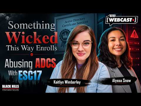 Something Wicked This Way Enrolls: Abusing ADCS with ESC17