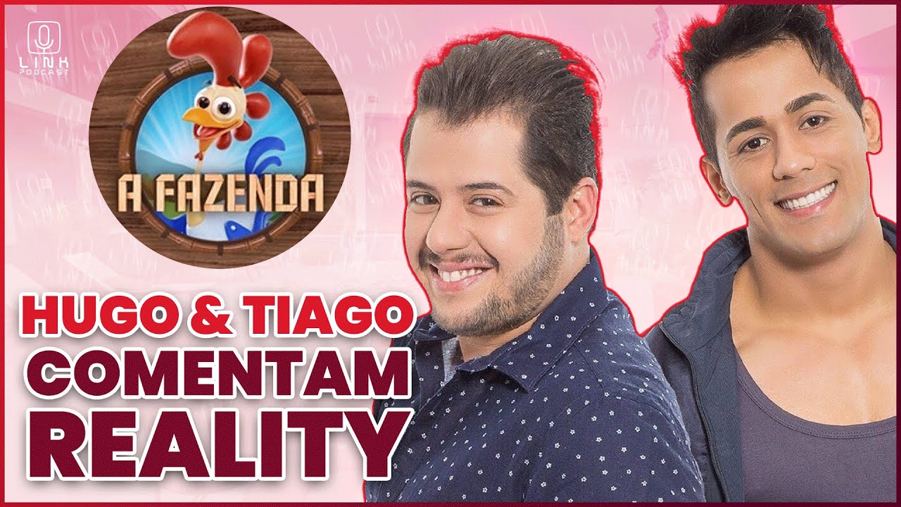 🔵 HUGO E TIAGO REPERCUTEM ACERTE OU CAIA E FALAM DAS POLÊMICAS; VAI PARA FAZENDA? | LINK PODCAST