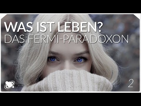 Life and Extraterrestrial Life - The Fermi Paradox: Part 2 (2018)