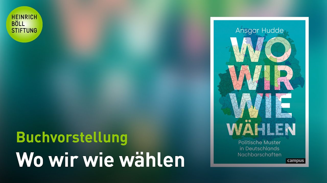 Wo wir wie wählen - Politische Muster in Deutschlands Nachbarschaften