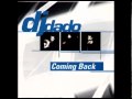 Dj Dado Coming Back Dance 90