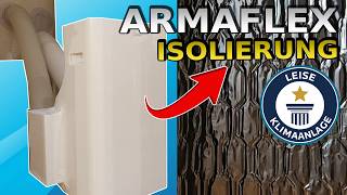 Mobile Klimaanlage mit ARMAFLEX Isolierung, leiser geht es nicht!