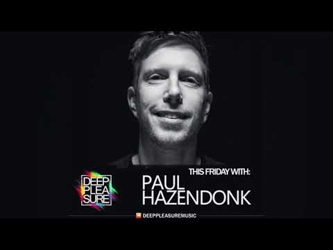 DEEP PLEASURE MUSIC #055 - PAUL HAZENDONK [NLD]