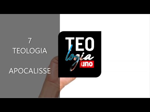 Teologia/7 Apocalisse n. 52. Ultima puntata.