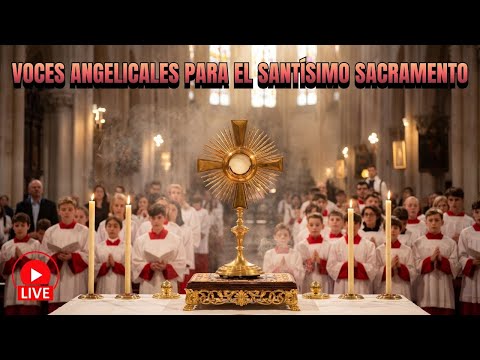 🔴 CORO DE NIÑOS ADORANDO A JESÚS EN LA EUCARISTÍA | VOCES ANGELICALES (EN VIVO)