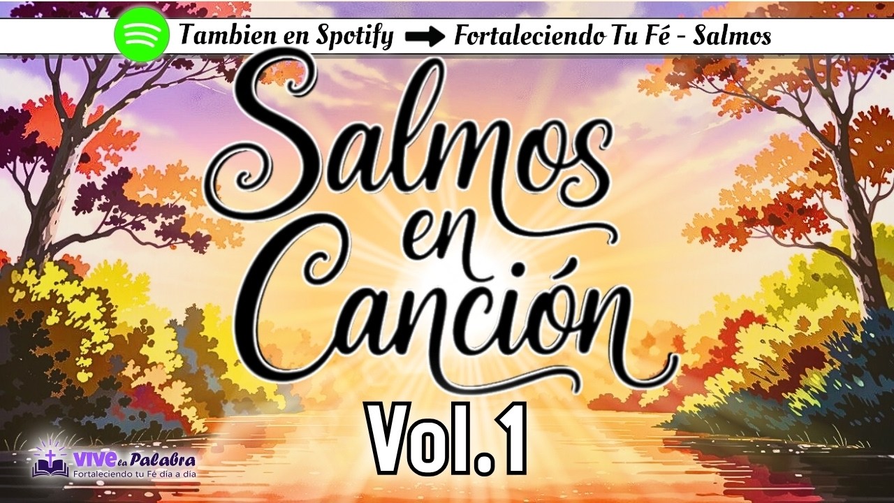 🙏 Los 10 Mejores Salmos en Canción 🎵 Música Cristiana Inspiradora