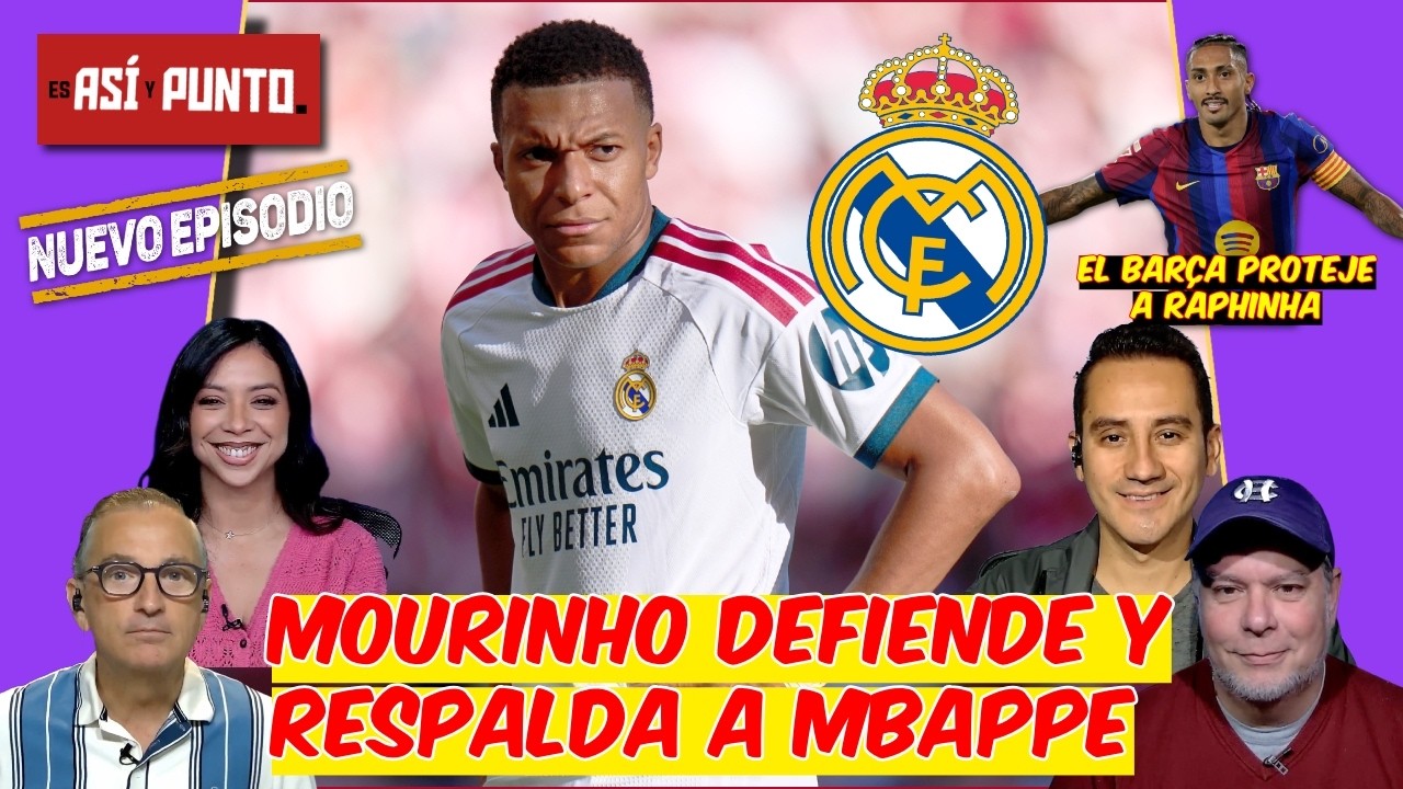 MOURINHO SALVA Y APOYA A MBAPPE de los INVENTOS de sus DETRACTORES | Es Asi y Punto