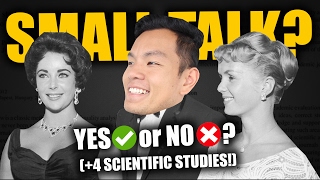 Why We MUST Make Small Talk | 4 SCIENTIFIC Reasons To Start Conversation And Small Talk Strangers