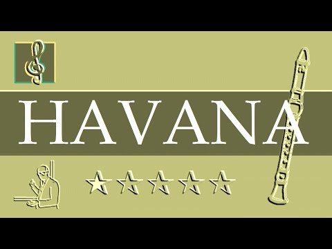 Recorder Notes Tutorial - Camila Cabello - Havana ft. Young Thug (Sheet Music)