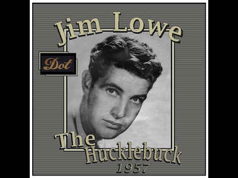 Jim Lowe - The Hucklebuck (1957)