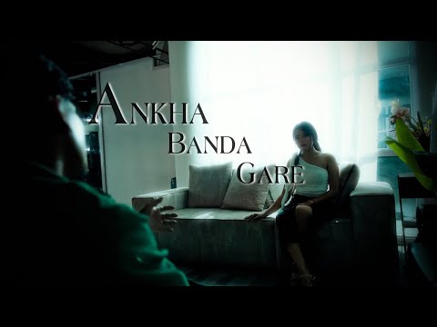 Karan Bhatta - Ankha Banda Gare | Prod. Anup Kunwar | Official Music Video