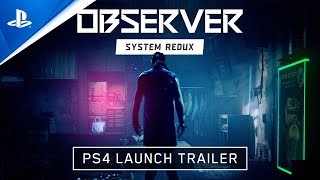 PlayStation Observer System Redux - Launch Trailer | PS4 anuncio