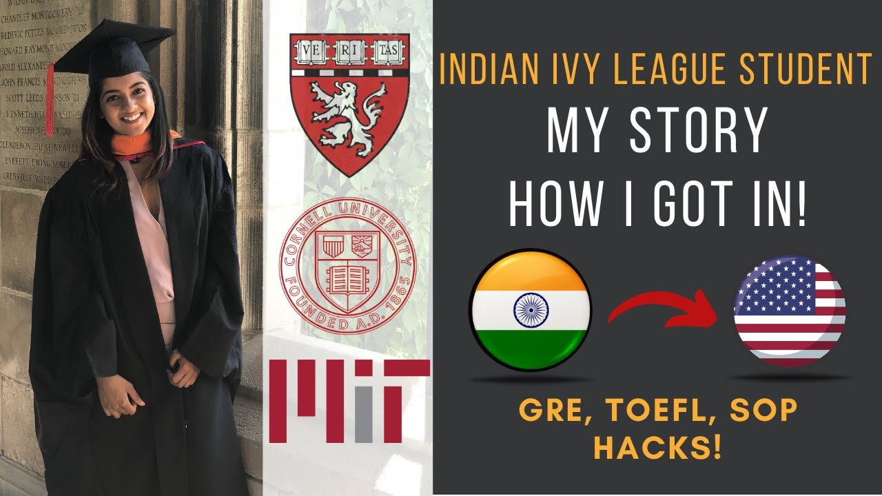 Indian Student's Journey to 2 IVY LEAGUES | How I Got Into Harvard AND Cornell!