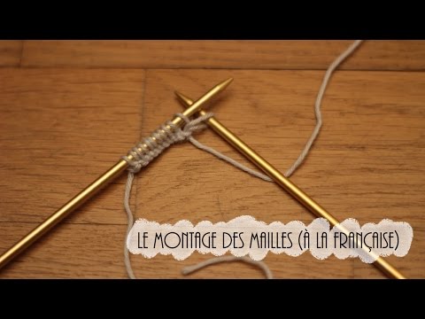 {Tricot} Le montage des mailles à la française // Knit Spirit X A Little Mercerie