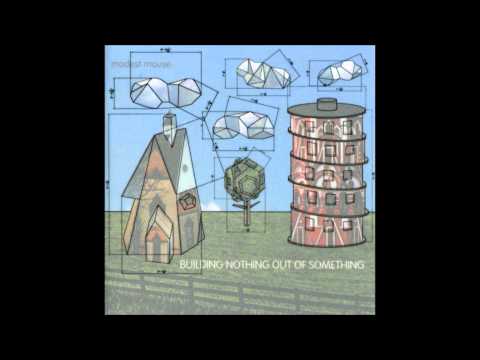 Modest Mouse - Building Nothing Out Of Something (Full Album)