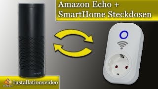 SmartHome Steckdosen mit Amazon Echo verbinden und Steuern - So geht’s