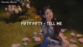 Download lagu FIFTY FIFTY (피프티피프티) - Tell Me 'Easy Lyrics' mp3 Download lagu FIFTY FIFTY (피프티피프티) - Tell Me 'Easy Lyrics' mp3