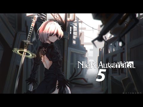 Nier Automata Walkthrough #5: 9S You Good?