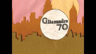 Glissandro 70 ‎- End West