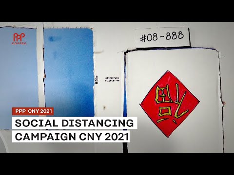 Social Distancing Campaign CNY 2021
