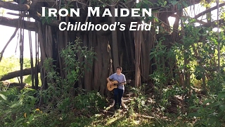 Childhood&#39;s End - IRON MAIDEN - Acoustic Fingerstyle Guitar by Thomas Zwijsen