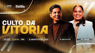 CULTO DA VITÓRIA | PR. Jairo Manhães & PRA. Cassiane | 26/02/2026