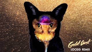 Galantis - Gold Dust (Loosid Remix)