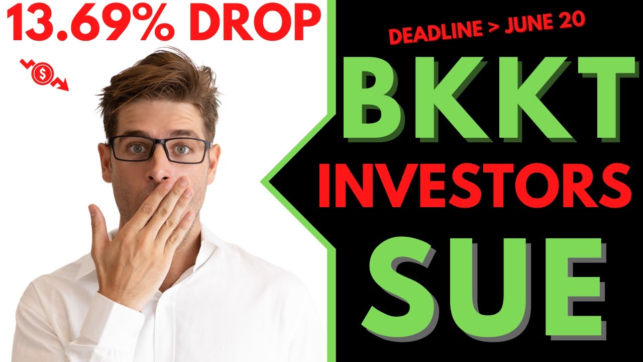 Bakkt Holdings Class Action Lawsuit BKKT | Deadline June 20, 2022