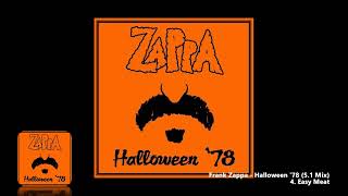 Frank Zappa - 4. Easy Meat (5.1 Mix)