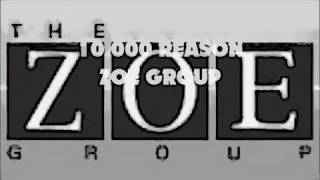 Zoe Group- 10,000 Reasons