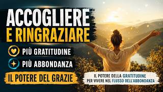 Accogliere e ringraziare: il potere della gratitudine | Alan Dalvi