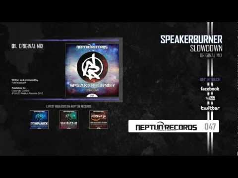 Speakerburner - Slowdown [NR047 - Official Preview]