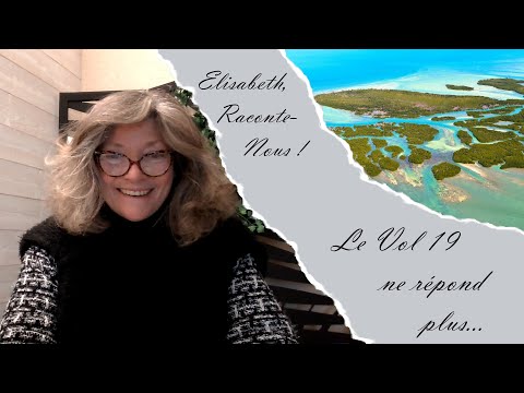 Le vol 19 ne répond plus...