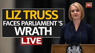 Liz Truss LIVE: UK PM Liz Truss Faces Fiery Questions In The Parliament| Liz Truss Resigns| UK News