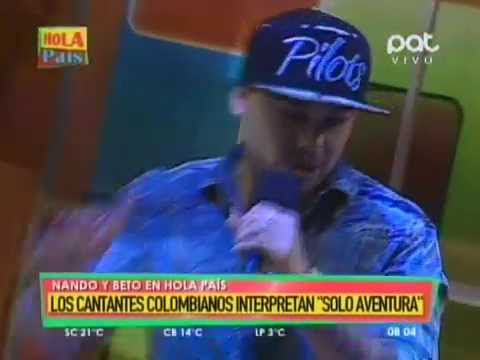 NANDO Y BETO - SOLO  AVENTURA EN VIVO