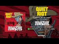 Quiet Riot’s Hollywood Cowboys
