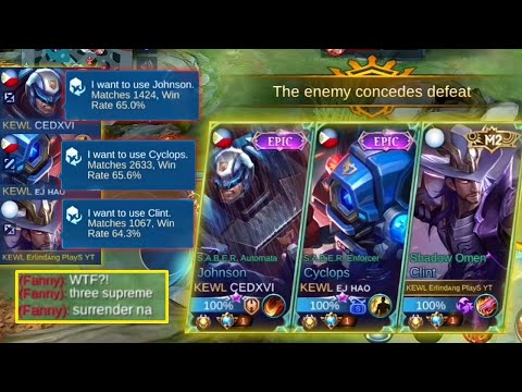 THREE SUPREME IN 1 TEAM! | ENEMY AUTO SURRENDER!🤯 | CLINT , CYCLOPS & JOHNSON COMBO! | MLBB