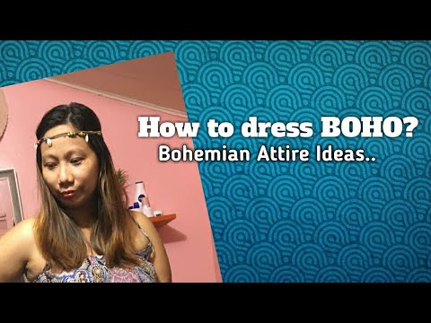 How to dress Boho? Bohemian Attire Ideas