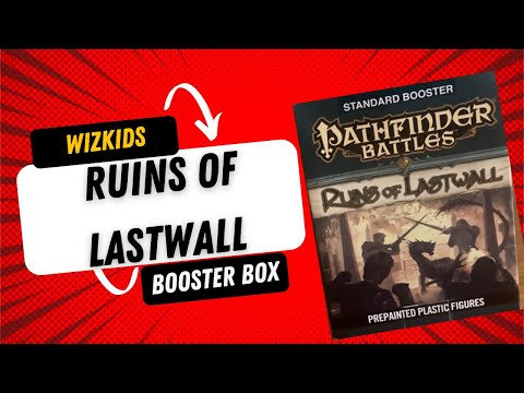 Pathfinder: Ruins of Lastwall - Booster Unboxing