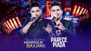 Henrique e Juliano - Parece Piada - DVD Novas Histórias - Ao vivo em Recife