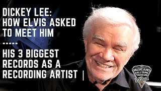 Dickey Lee: How Elvis Asked to Meet Him &amp; His 3 Biggest Records as a Recording Artist | Part One