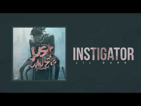 Lil Durk - Instigator (Official Audio)